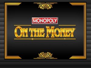 play monopoly on the money slot game for free in demo mode