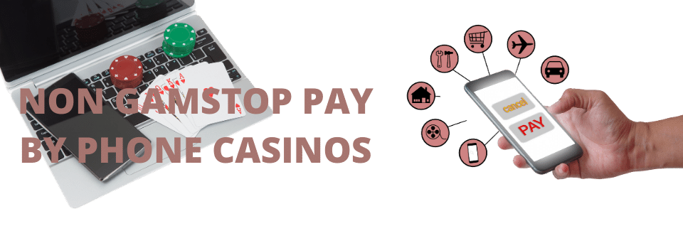 non gamstop pay by phone sites