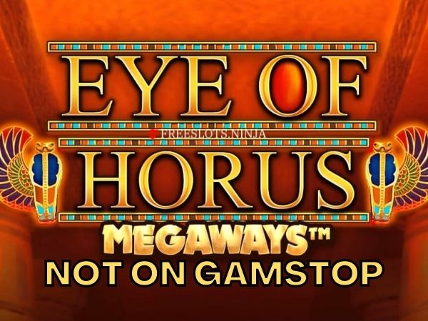 eye of horus megaways not with gamstop